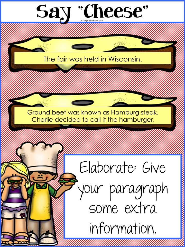 Want to improve your students' paragraphs? Ask them to add some cheese. Third grade, fourth grade, and fifth grade students can elaborate to give a paragraph more information.