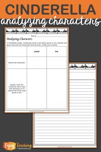 These Cinderella worksheets allow kids to analyze good or evil characters then write a character analysis.