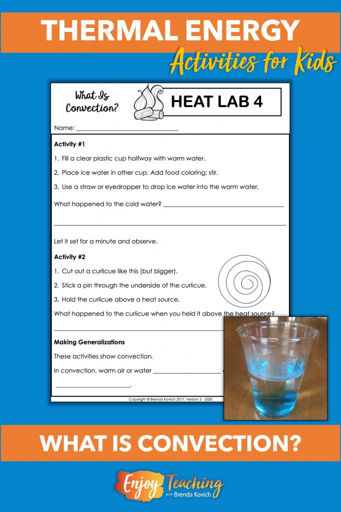 Two thermal energy activities show how heat moves through convection.