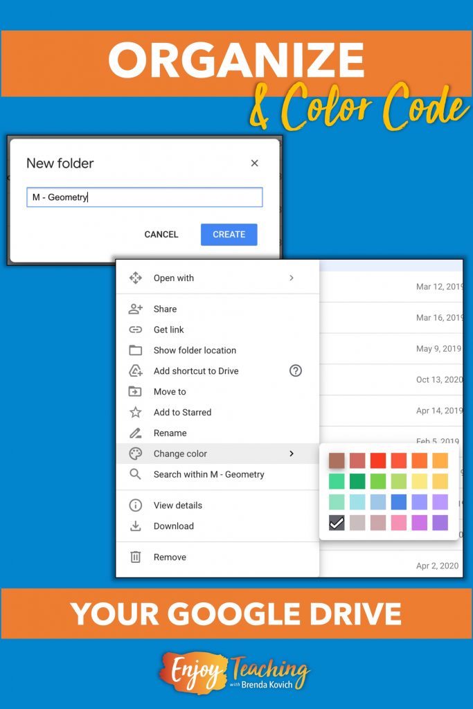 Color coding your Google Drive folders adds visual appeal.